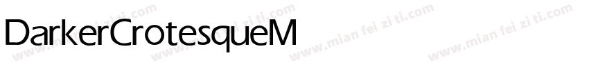 DarkerCrotesque Medium字体转换